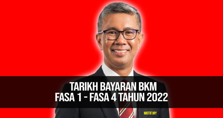 Jadual pembayaran bkm 2022